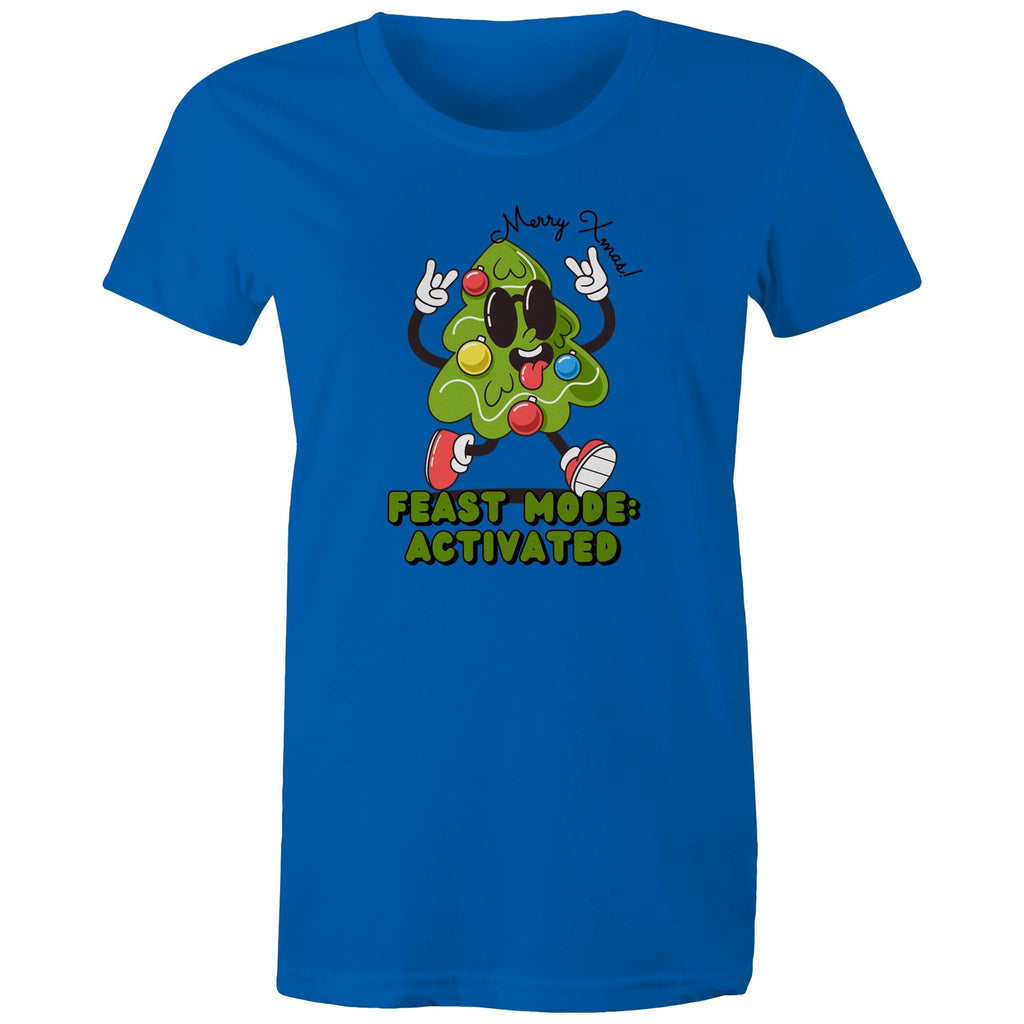 Christmas Feast Mode Activated - Womens T-shirt Bright Royal Womens Christmas T-shirt Christmas Printed In Australia