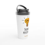 Personalised - Think Positive - White 15oz Stainless Steel Travel Mug Personalised Travel Mug Globally Fulfilled positivity