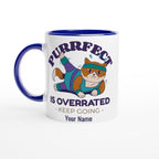Personalised - Purrfect Is Overrated - White 11oz Ceramic Mug with Colour Inside Ceramic Blue Personalised 11oz Mug Customise Fitness Globally Fulfilled Name Personalise