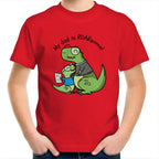 My Dad Is Roarsome, Dinosaur - Kids Youth T-Shirt Red Kids Youth T-shirt Dad Printed In Australia
