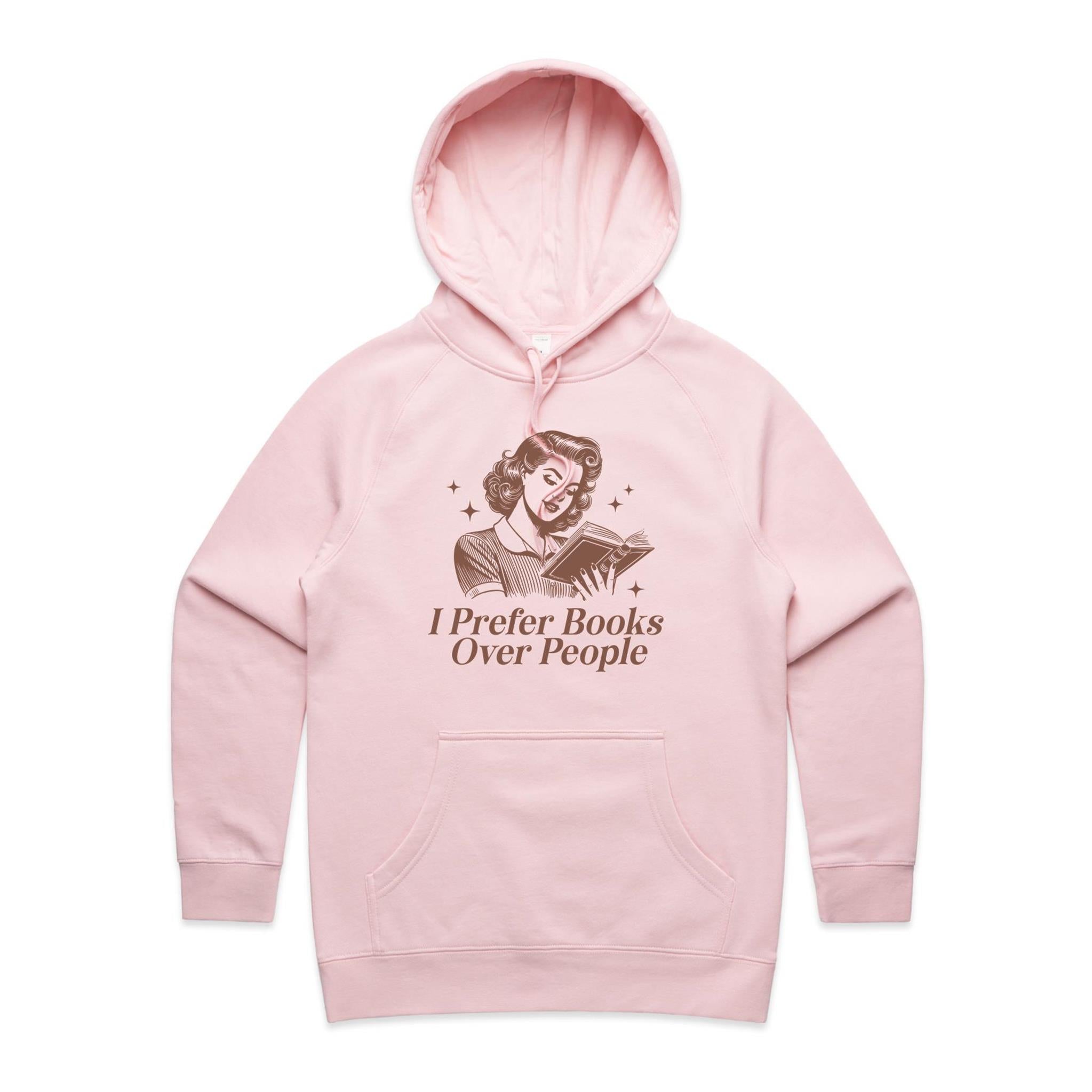 I Prefer Books Over People - Womens Hoodie Pink Womens Hoodie Printed In Australia Reading