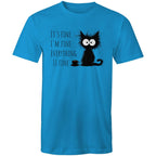 It's Fine, I'm Fine, Frazzled Cat - Mens T-Shirt Arctic Blue Mens T-shirt animal Printed In Australia