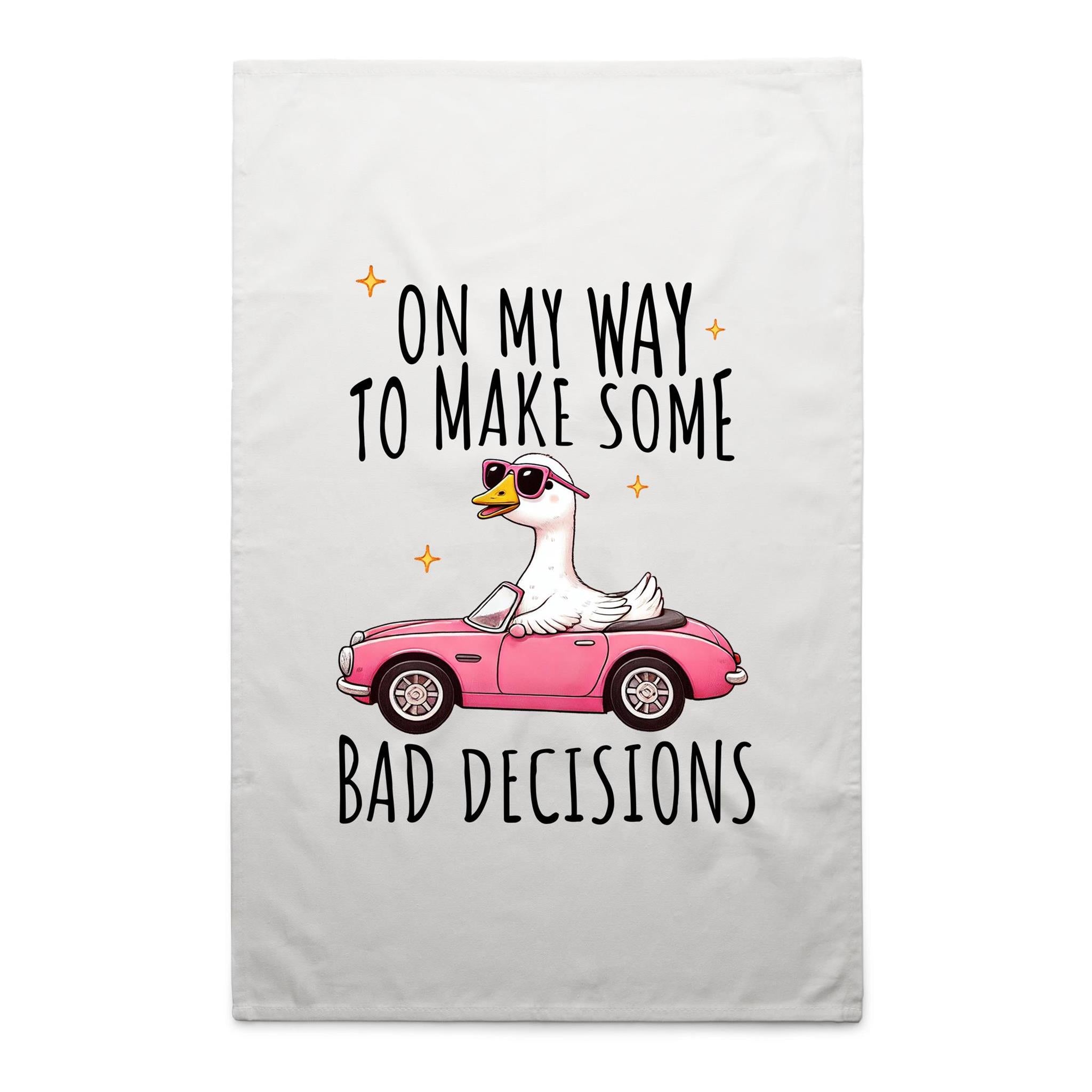 On My Way To Make Some Bad Decisions - AS Colour Tea Towel White One Size Tea Towel animal Printed In Australia