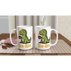 Personalised Tea-Rex, Tea Drinking Dinosaur White 15oz Ceramic Mug Personalised 15oz Mug Globally Fulfilled Tea