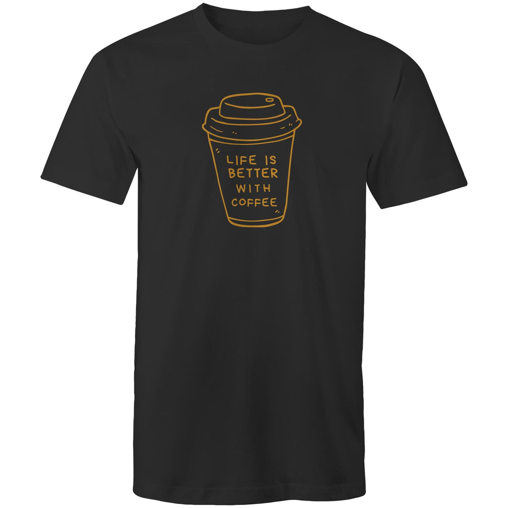 Life Is Better With Coffee - Mens T-Shirt Black Mens T-shirt Coffee Printed In Australia