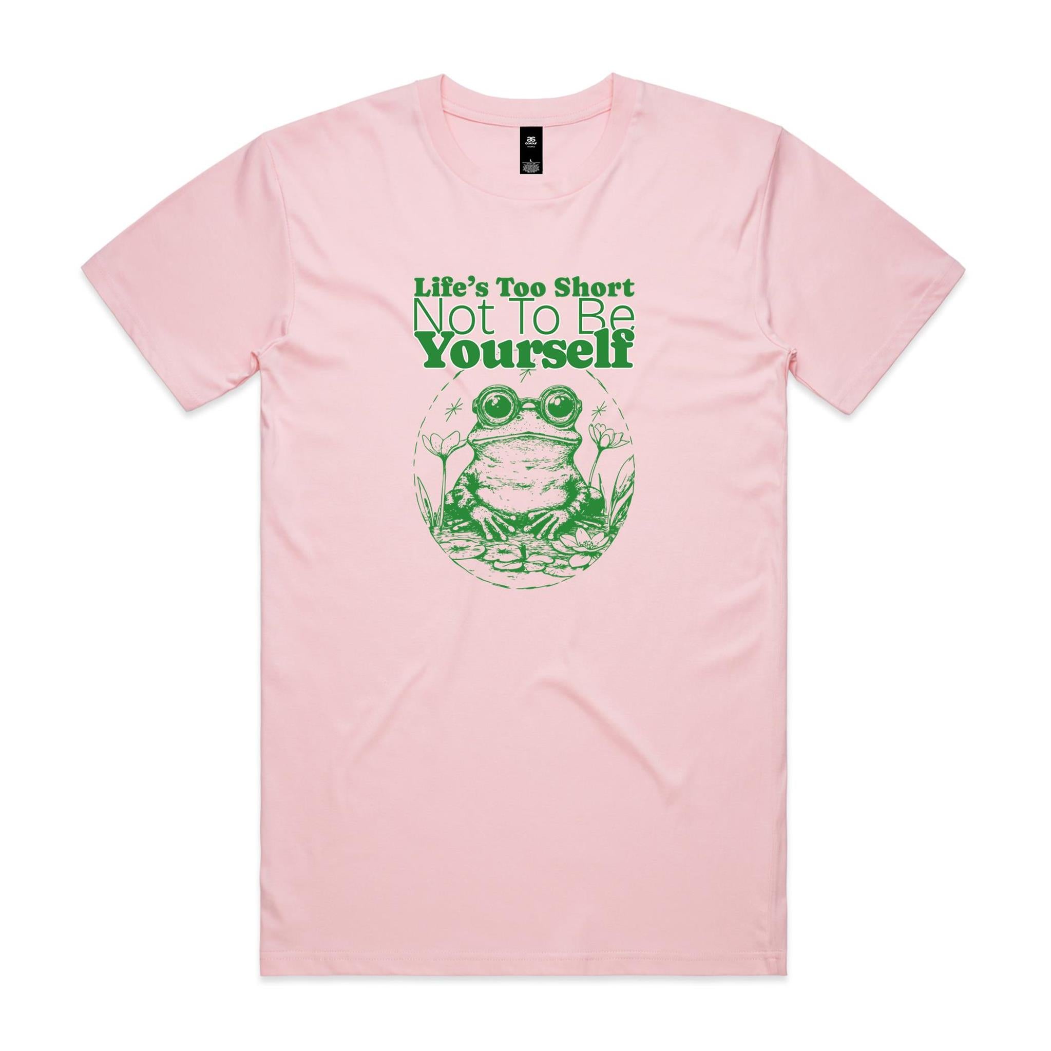 Life's Too Short Not To Be Yourself - Mens T-shirt