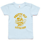 Pretty Fly For A Little Guy, Cool Bee AS Colour Baby T-shirt Powder Blue Baby T-shirt animal Printed In Australia