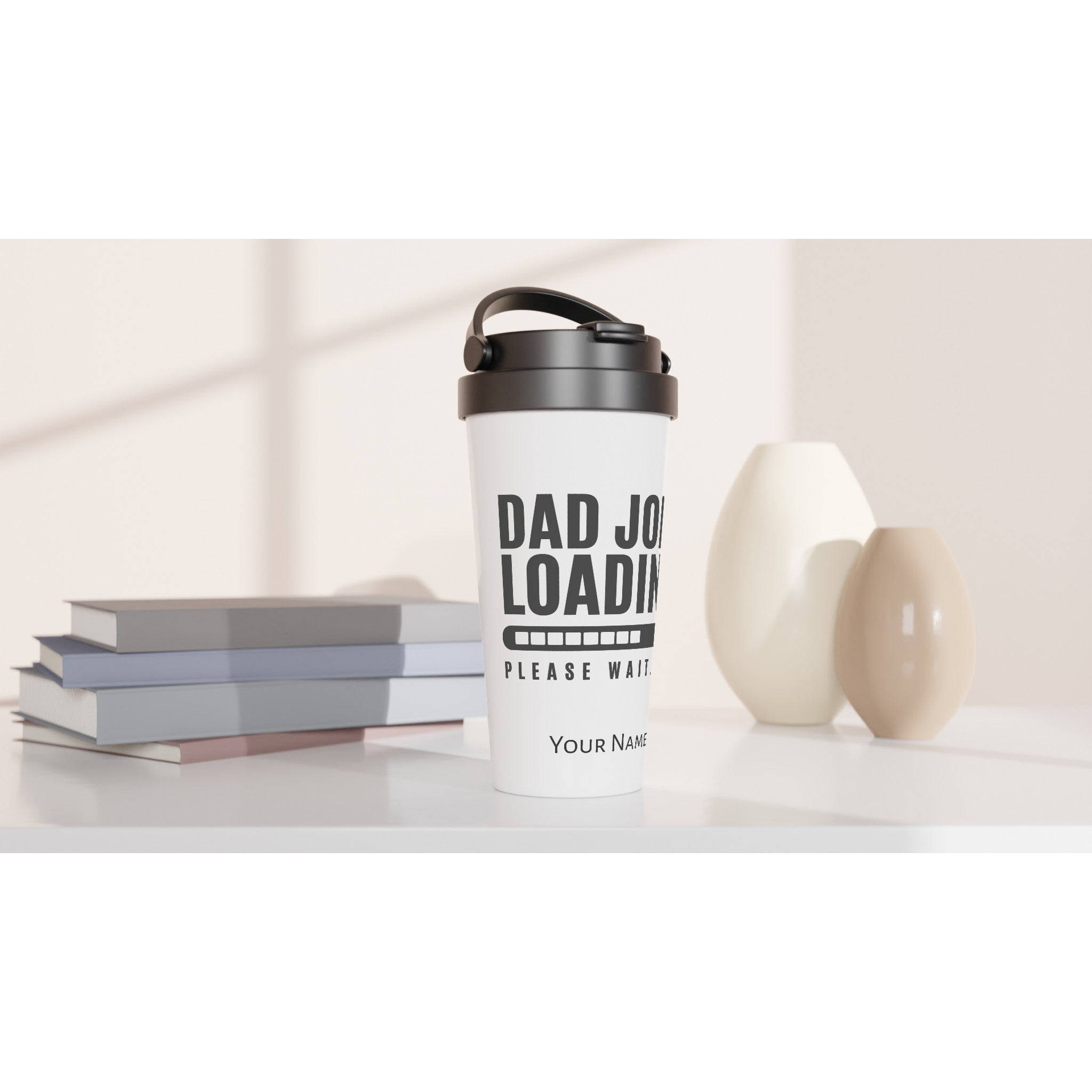 Personalised - Dad Joke Loading - White 15oz Stainless Steel Travel Mug Personalised Travel Mug customise Dad Globally Fulfilled personalise