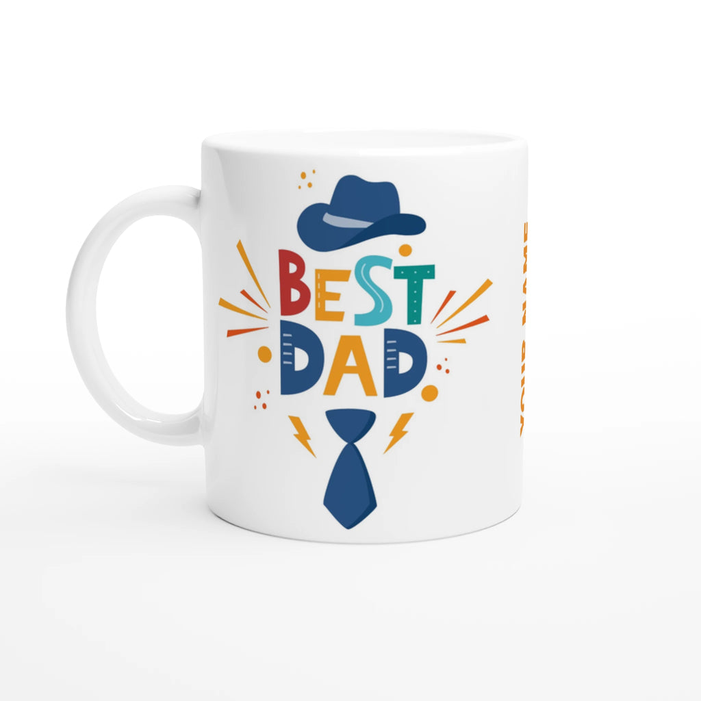 Personalise - Best Dad, Hat And Tie - White 11oz Ceramic Mug Ceramic White Personalised Mug customise Dad Globally Fulfilled personalise