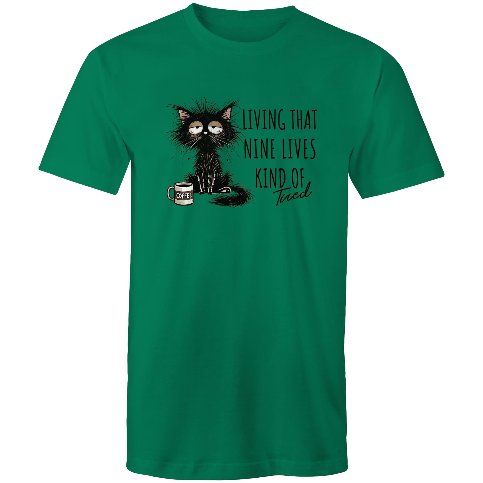 Living That Nine Lives Kind Of Tired, Frazzled Cat - Mens T-Shirt Kelly Green Mens T-shirt animal Coffee Printed In Australia
