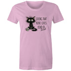 Living That nine Lives Kind Of Tired, Frazzled Cat - Womens T-shirt Pink Womens T-shirt animal Coffee Printed In Australia