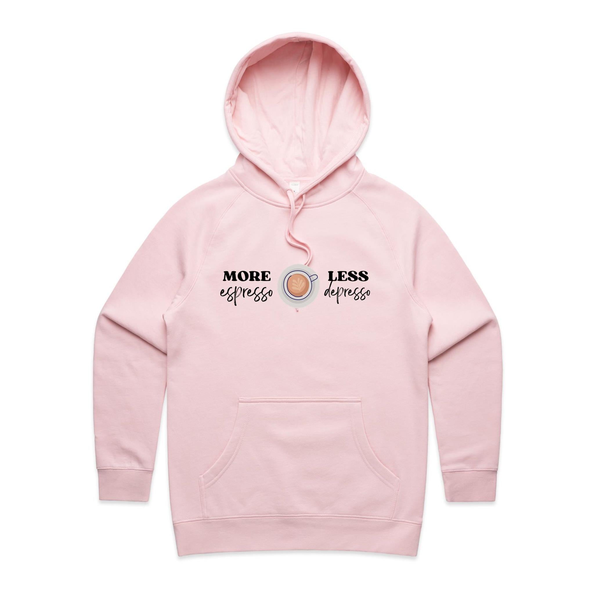 More Espresso, Less Depresso - Womens Hoodie Pink Womens Hoodie Coffee Printed In Australia