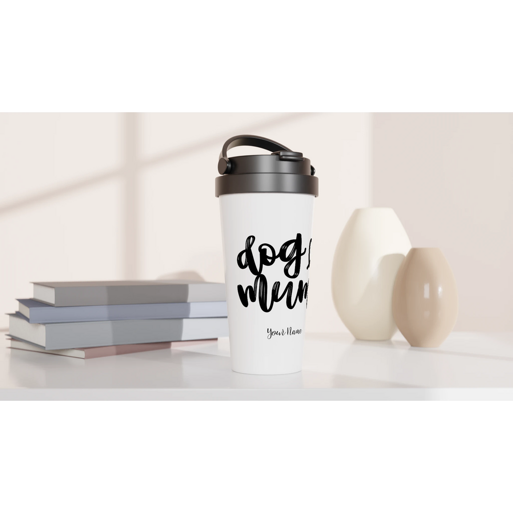 Personalised - Dog Mum - White 15oz Stainless Steel Travel Mug Personalised Travel Mug animal Globally Fulfilled Mum