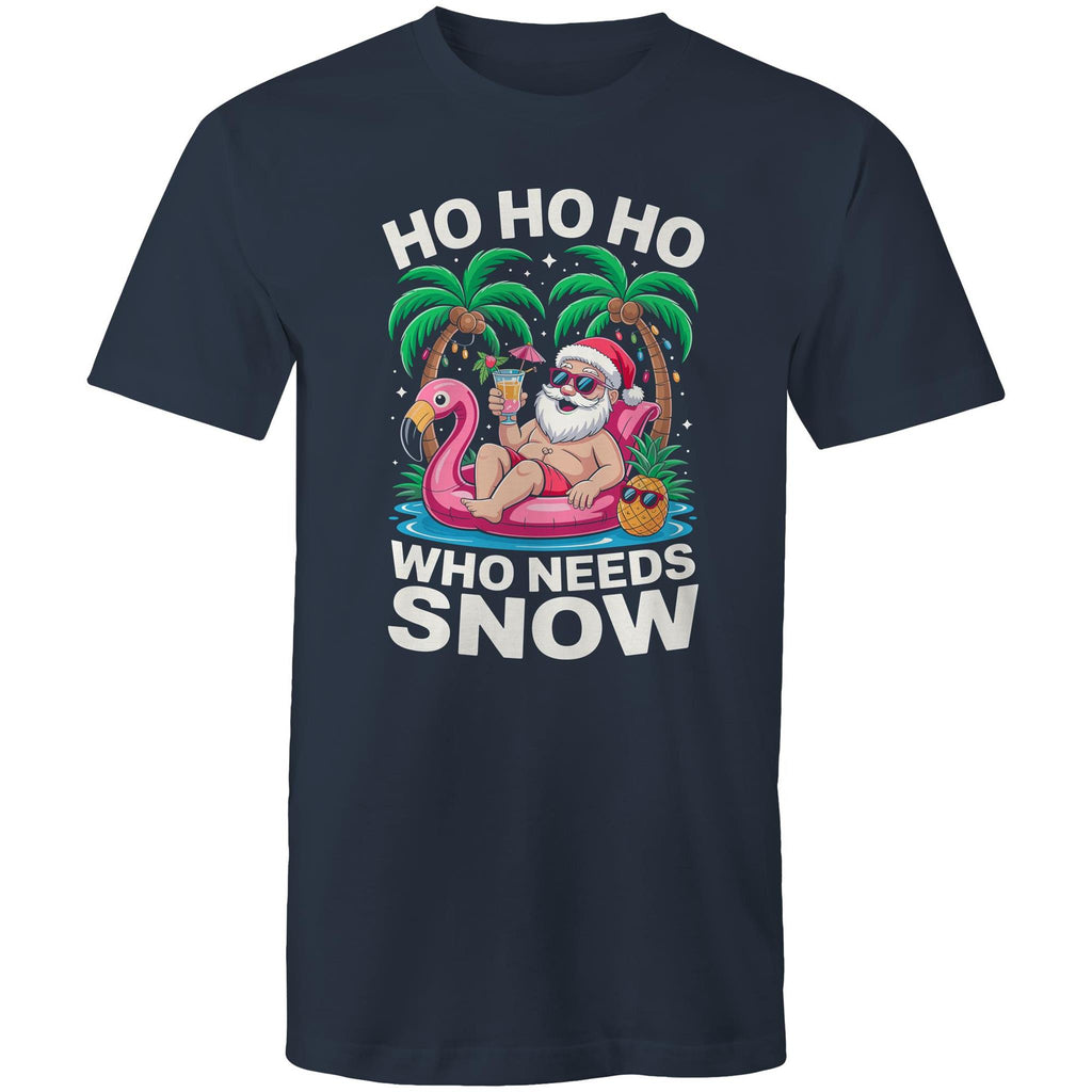 Santa, Who Needs Snow - Mens T-Shirt Navy Mens Christmas T-shirt Christmas Printed In Australia