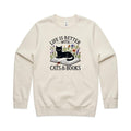 Life Is Better With Cats And Books AS Colour Stencil Crew Sweatshirt Unisex Ecru Sweatshirt animal Printed In Australia Reading