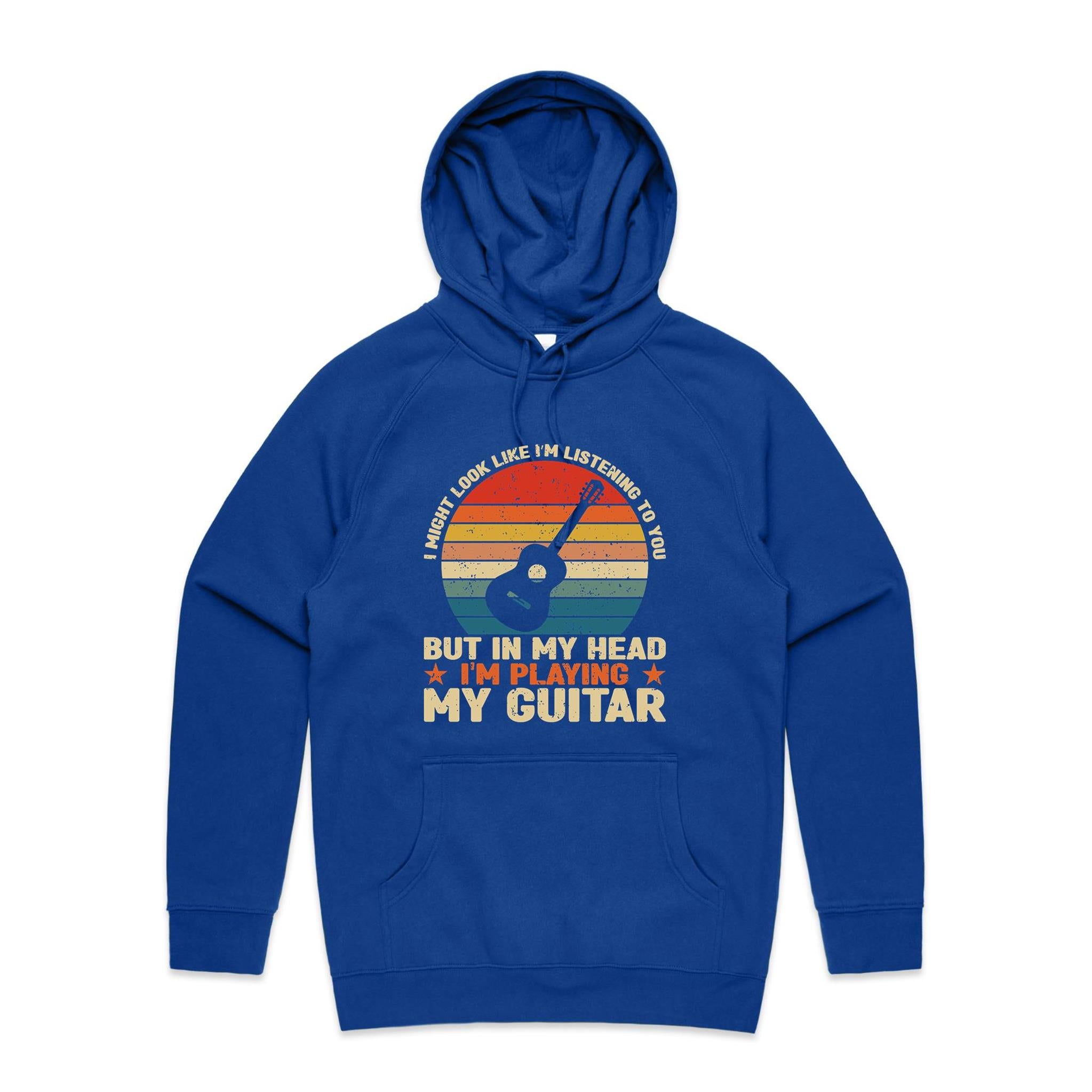 In My Head I'm Playing My Guitar - Mens Hoodie Bright Royal Mens Hoodie Music Printed In Australia