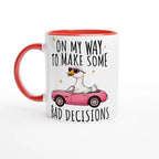 On My Way To Make Some Bad Decisions - White 11oz Ceramic Mug with Colour Inside Ceramic Red Colour 11oz Mug animal Globally Fulfilled