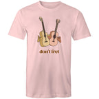 Don't Fret, Guitars - Mens T-Shirt Pink Mens T-shirt Music Printed In Australia