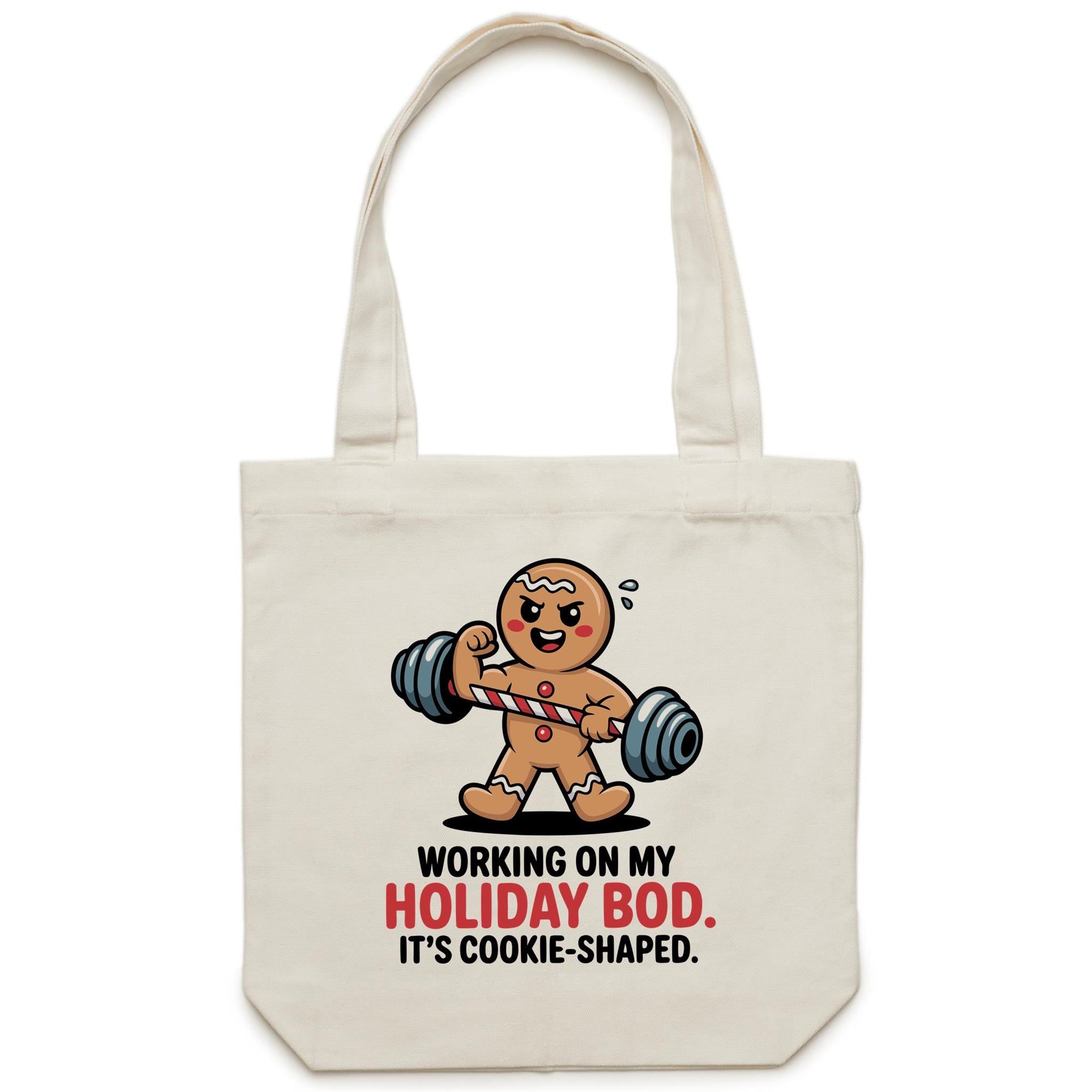 Working On My Holiday Bod, It's Cookie Shaped - Canvas Tote Bag Default Title Tote Bag Christmas Printed In Australia