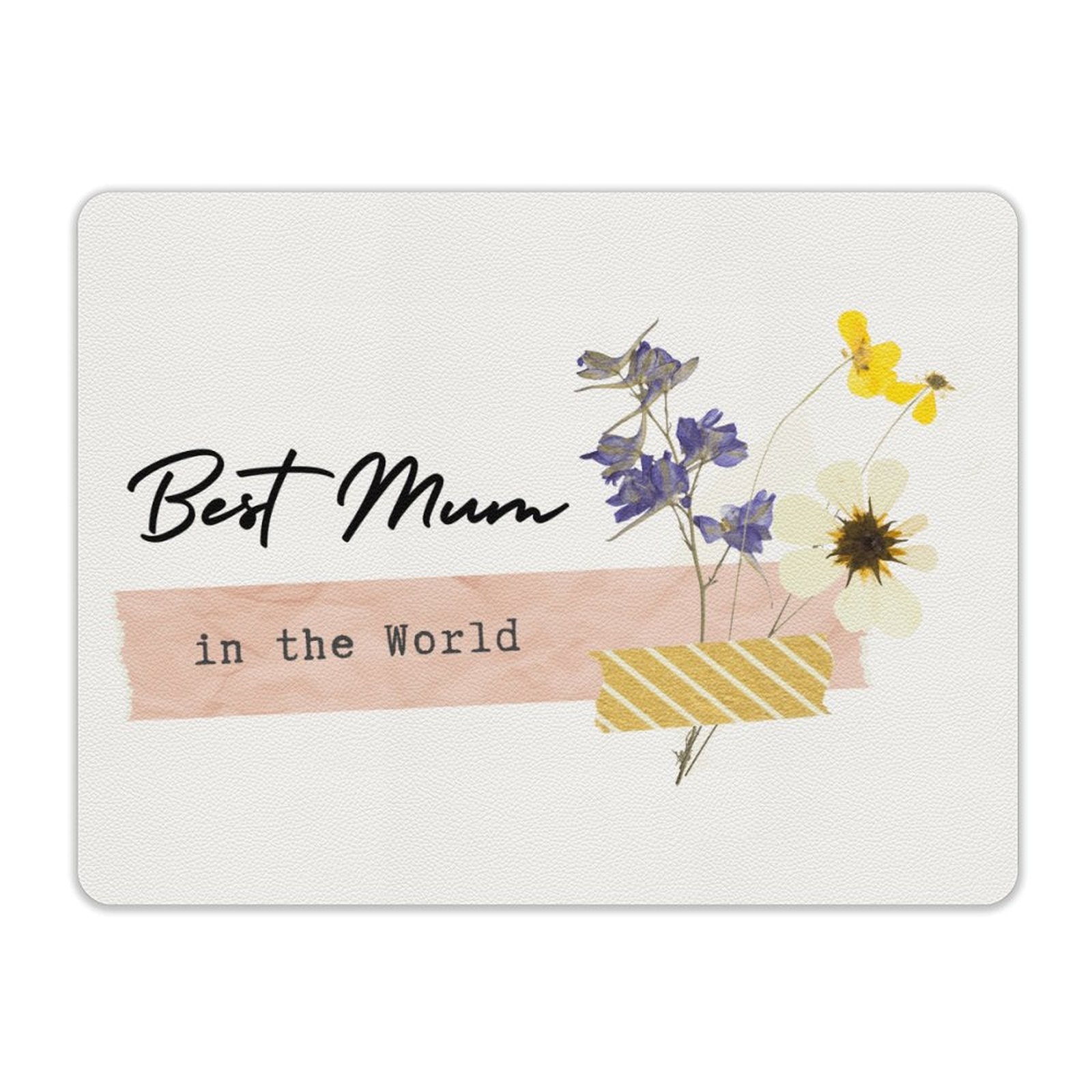 Best Mum In The World - Leather Mouse Pad Leather Mouse Pad Mum Printed Offshore