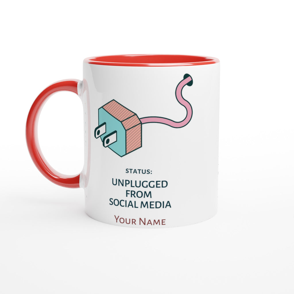 Personalised - Status: Unplugged From Social Media - White 11oz Ceramic Mug With Colour Inside Ceramic Red Personalised 11oz Mug Customise Globally Fulfilled Name Personalise
