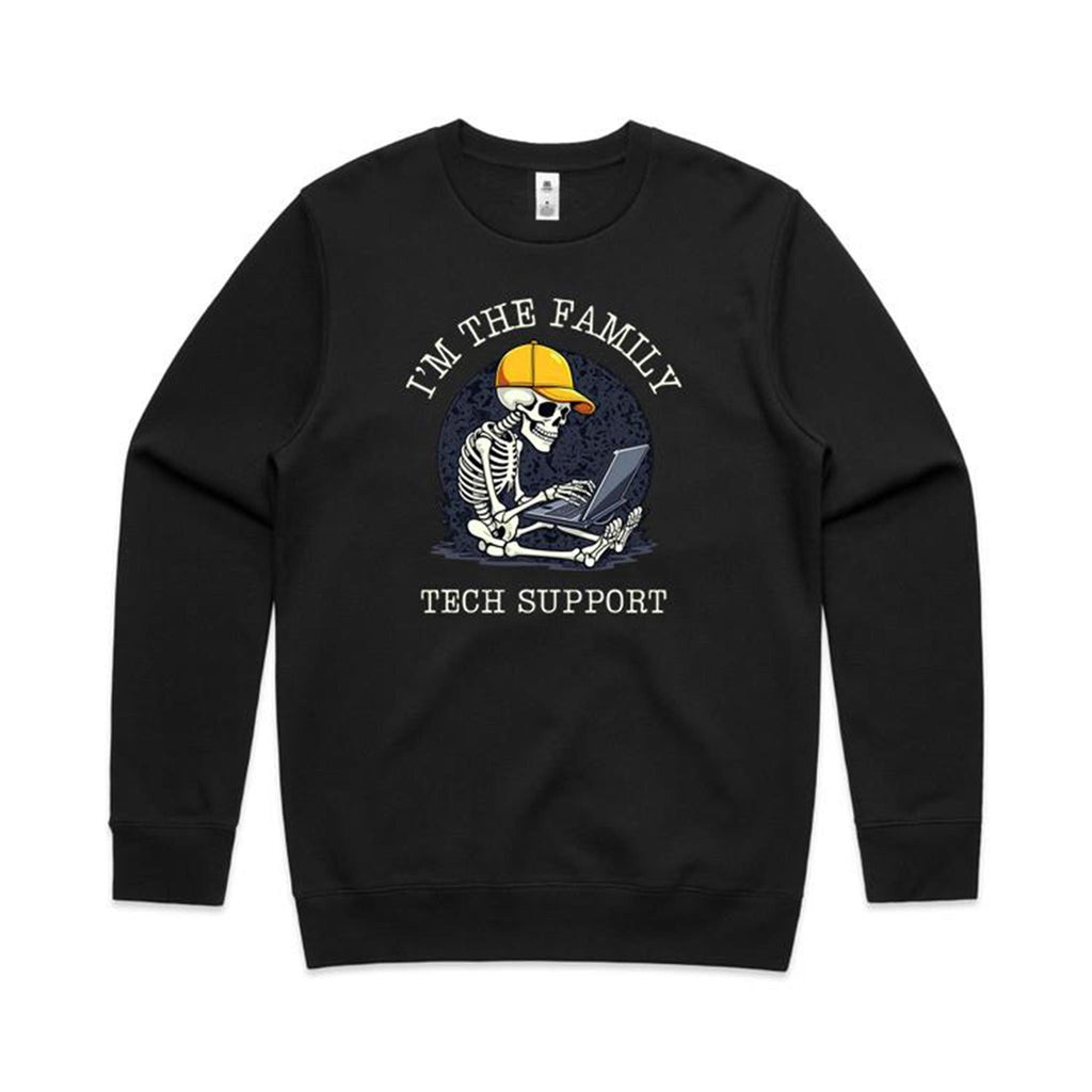 I'm The Family Tech Support, Skeleton - AS Colour Stencil Crew Sweatshirt Black Sweatshirt Printed In Australia Tech