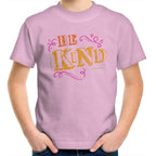Be Kind - Kids Youth T-Shirt Pink Kids Youth T-shirt Kindness Printed In Australia