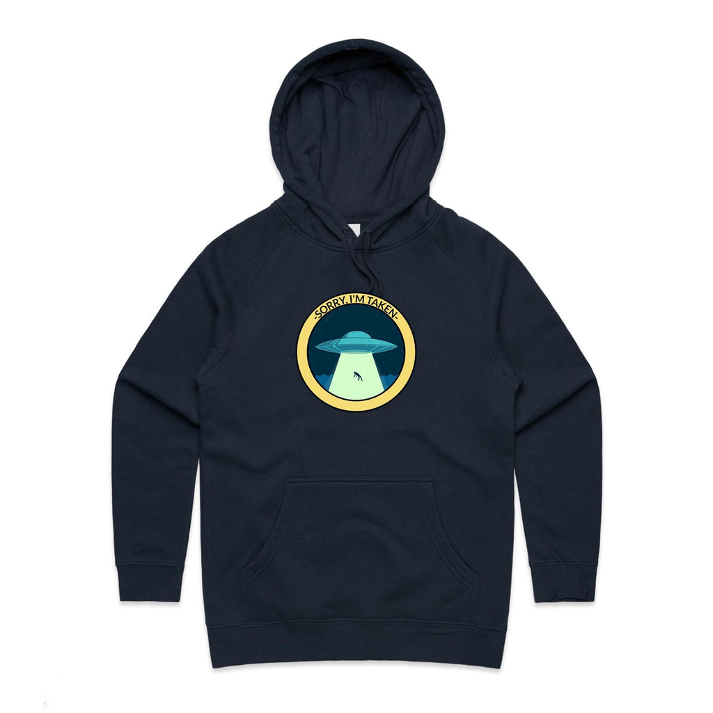Sorry I'm Taken, Alien UFO - Womens Hoodie Navy Womens Hoodie Printed In Australia Sci Fi