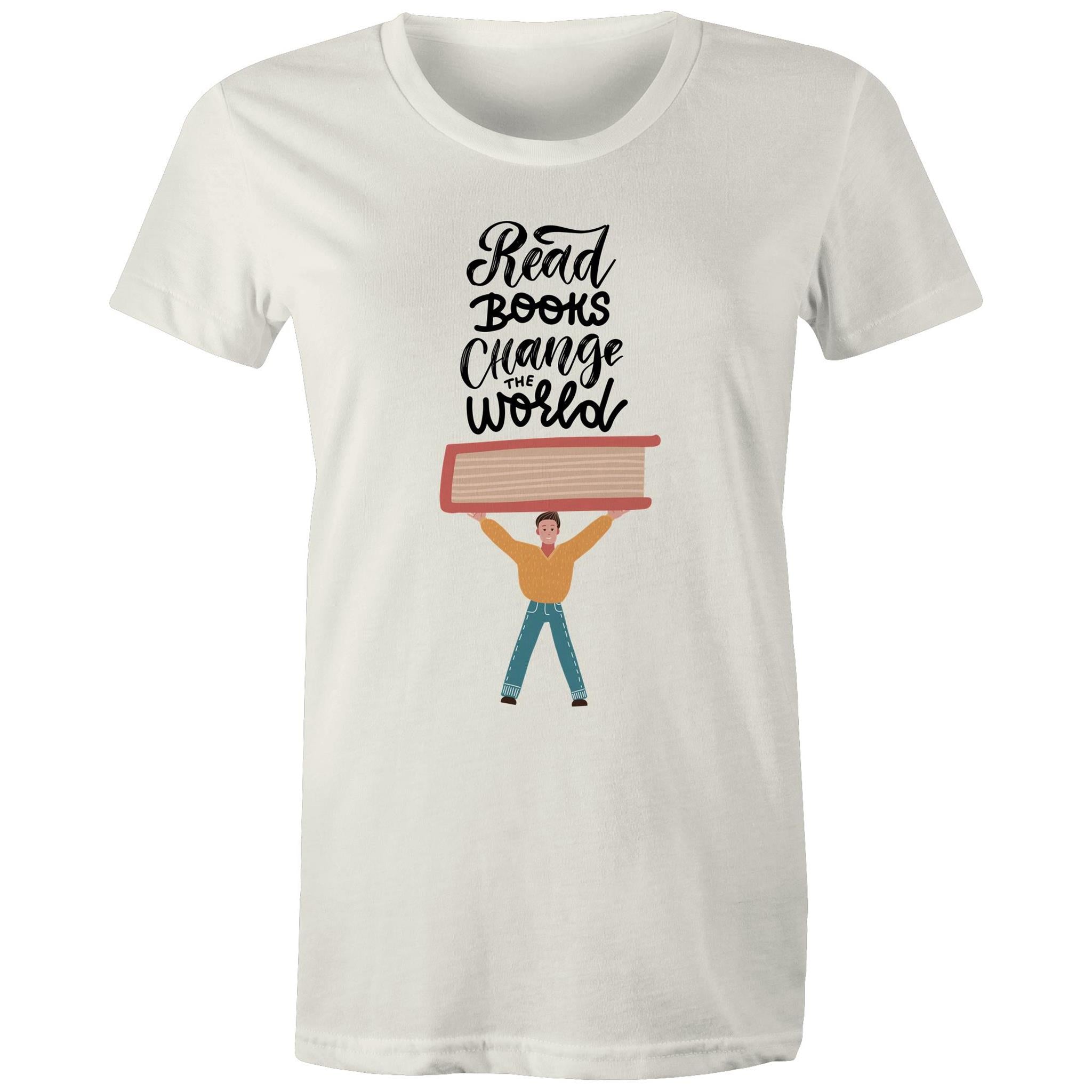 Read Books Change The World - Womens T-shirt Natural Womens T-shirt Printed In Australia Reading