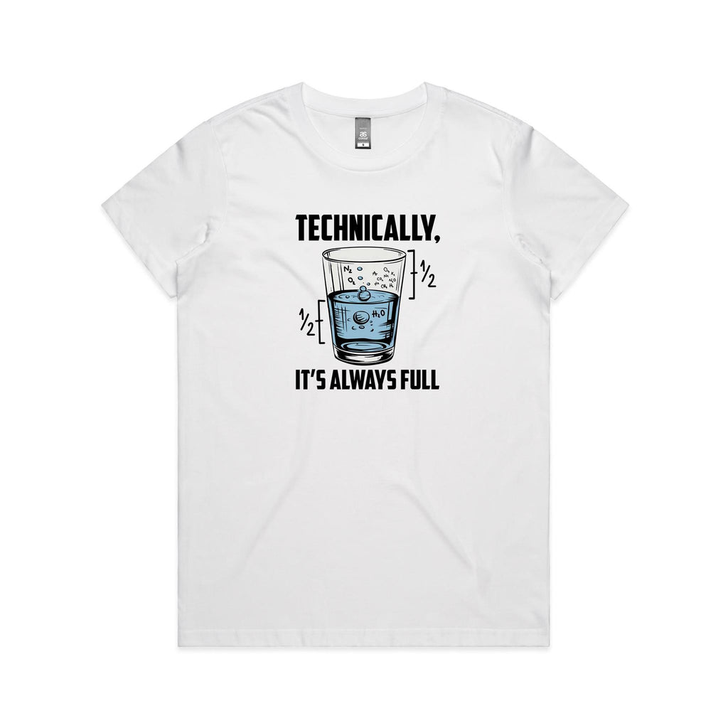 Glass Half Full Women's AS Colour T-shirt