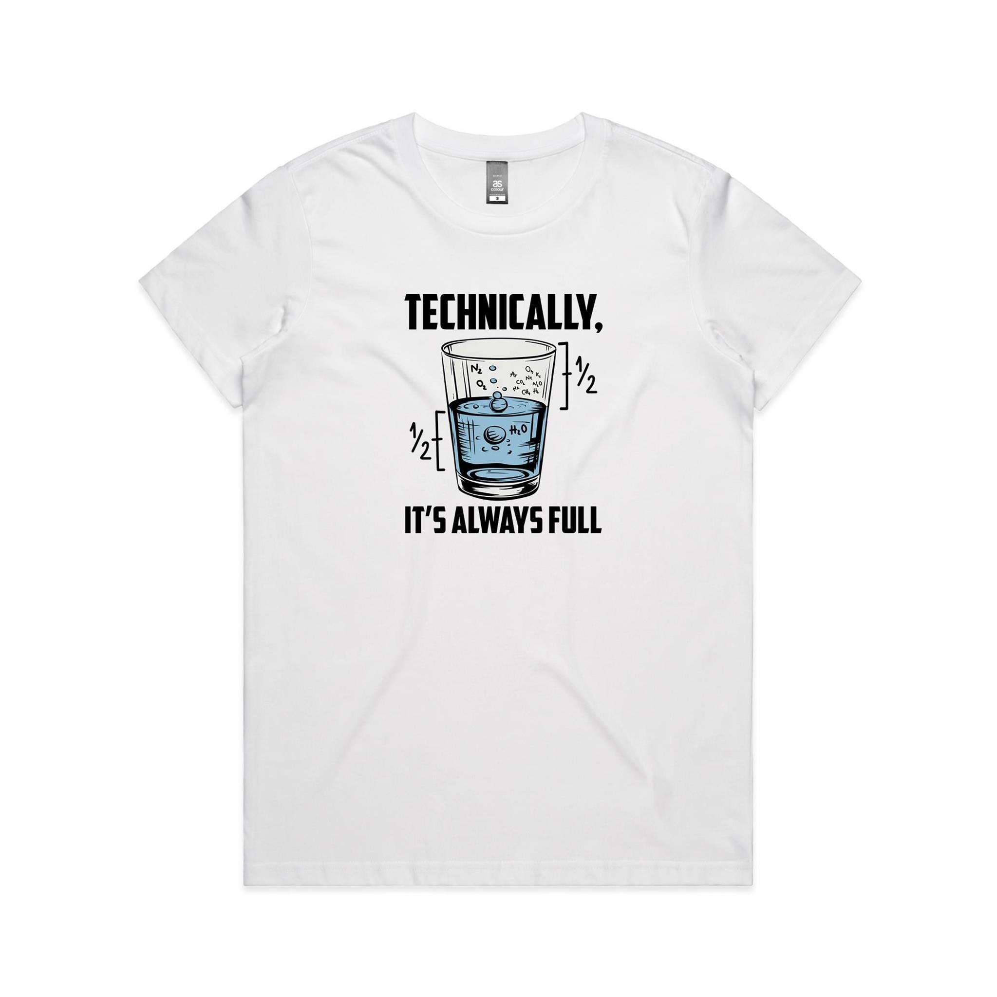 Glass Half Full Women's AS Colour T-shirt
