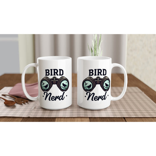 Bird Nerd - White 15oz Ceramic Mug 15oz Mug animal Globally Fulfilled