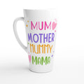 Mum, Mother, Mummy, Mama White Latte 17oz Ceramic Mug Default Title Latte Mug Globally Fulfilled Mum
