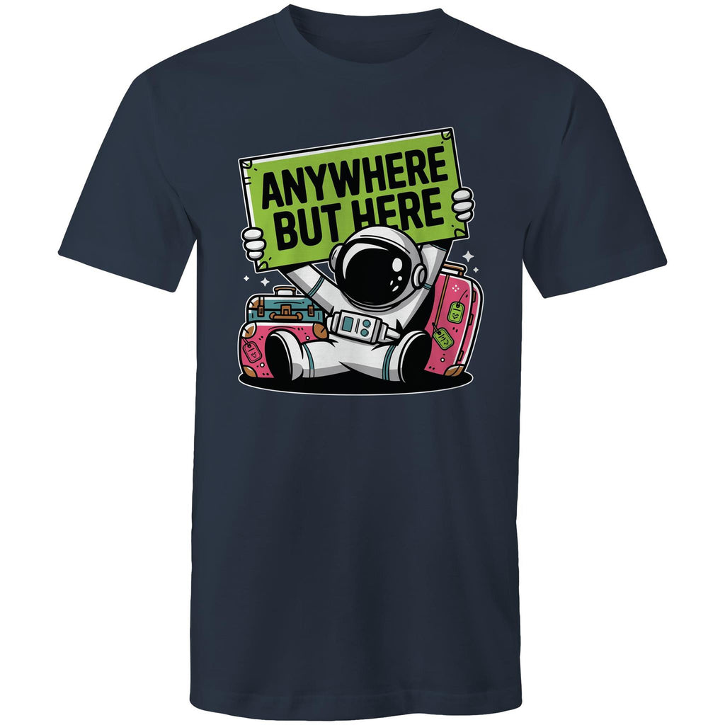 Astronaut, Anywhere But Here - Mens T-Shirt Navy Mens T-shirt Printed In Australia Space