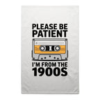 Please Be Patient, I'm From The 1900's AS Colour Tea Towel White One Size Tea Towel Music Printed In Australia Retro