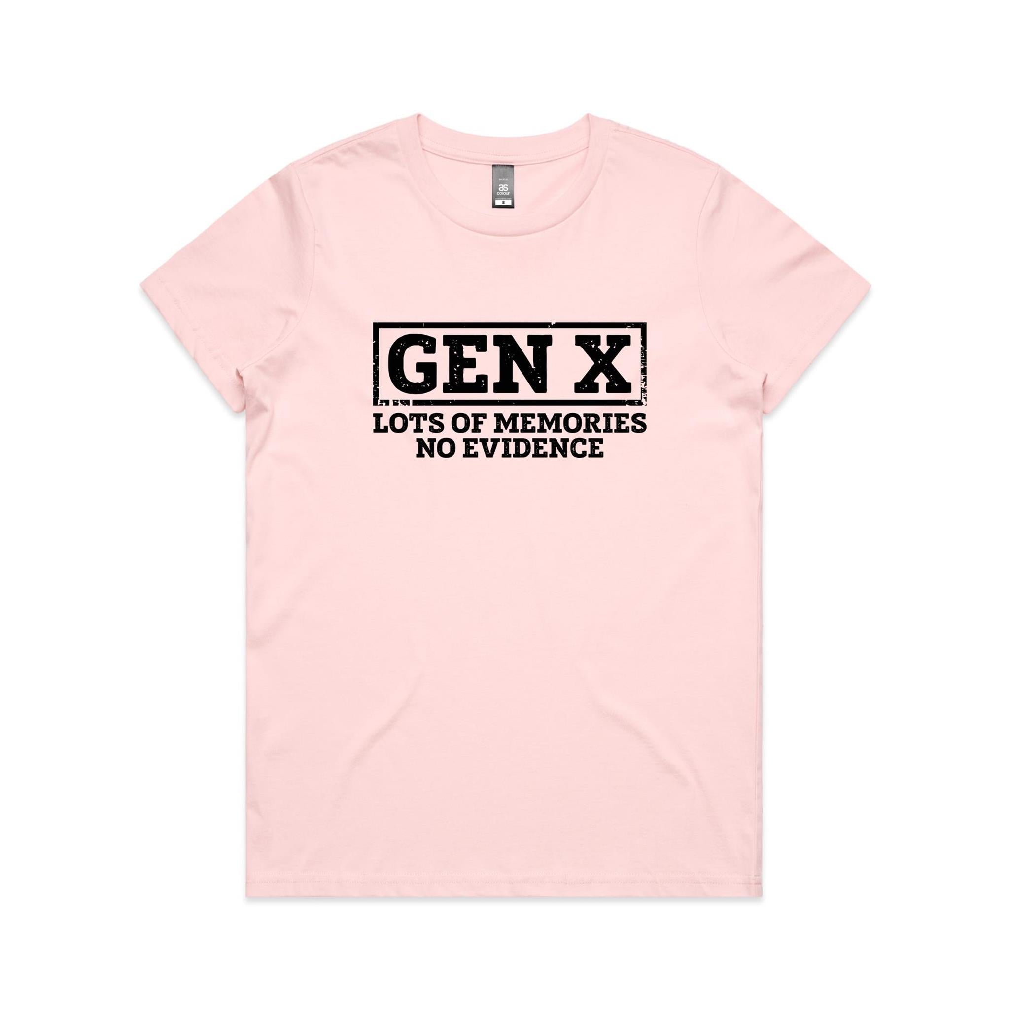 Gen X, Lots Of Memories, No Evidence Women's AS Colour T-shirt Pink Womens T-shirt Printed In Australia