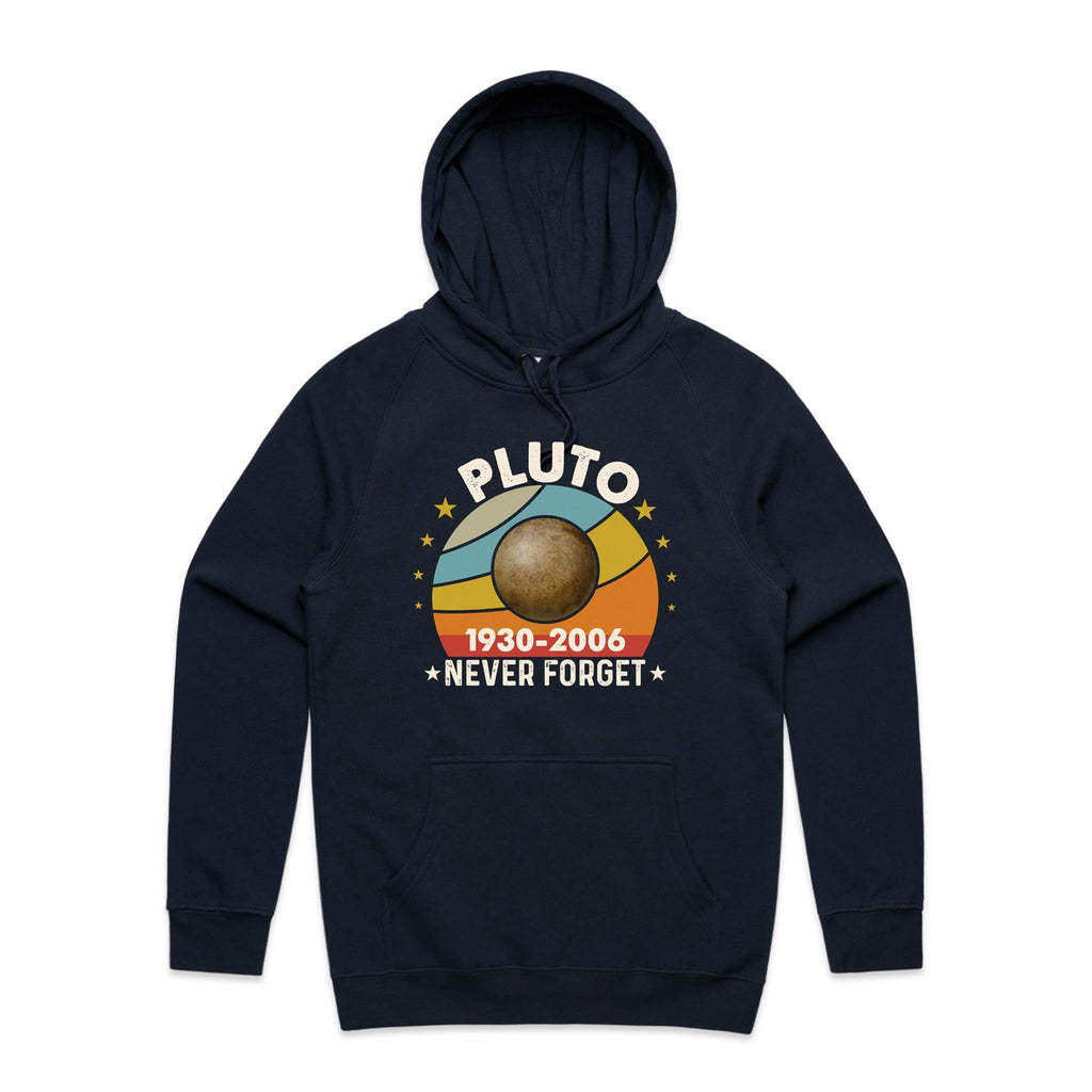 Never Forget Pluto - Mens Hoodie Navy Mens Hoodie Printed In Australia Space