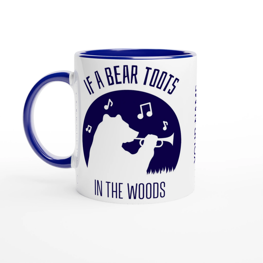 Personalised - If A Bear Toots In The Woods, Trumpet Player - White 11oz Ceramic Mug Ceramic Blue Personalised Mug animal customise Globally Fulfilled Music personalise