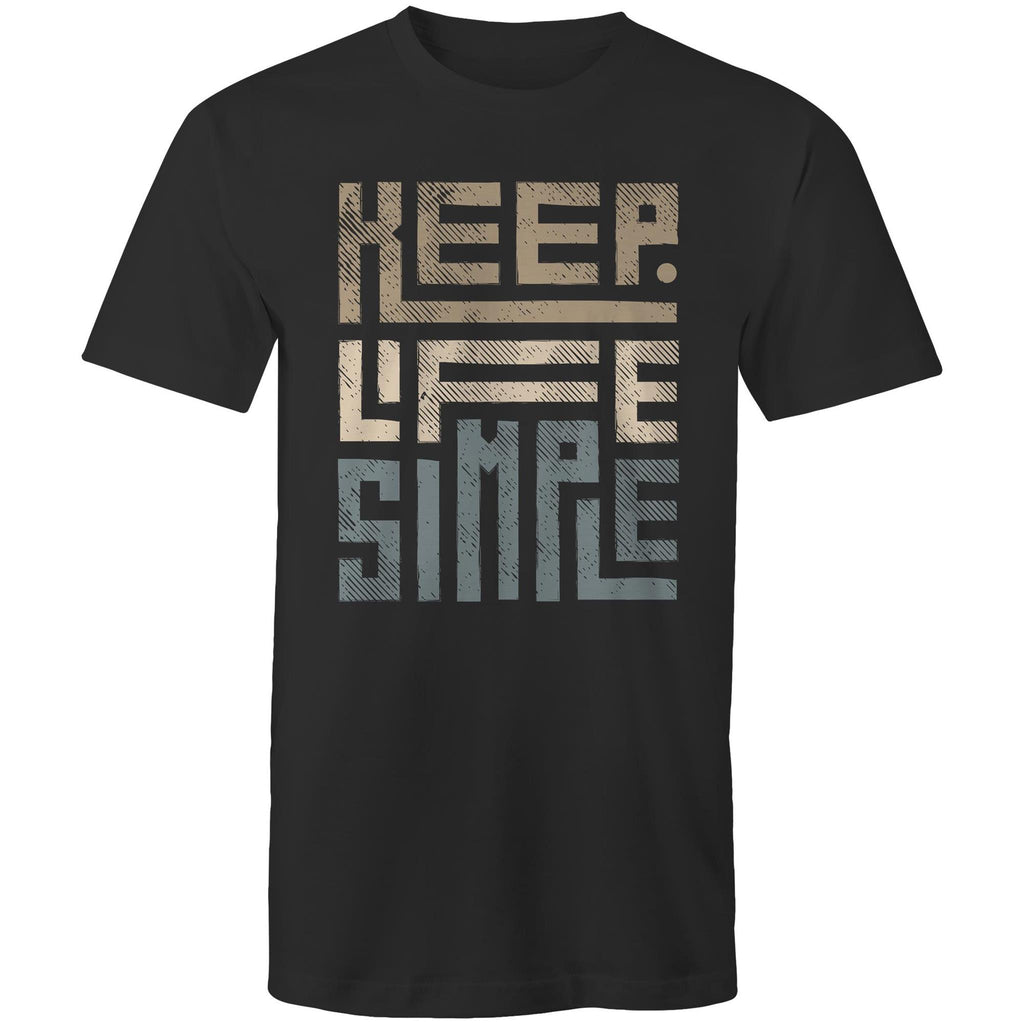 Keep Life Simple - Mens T-Shirt Black Mens T-shirt Positivity Printed In Australia