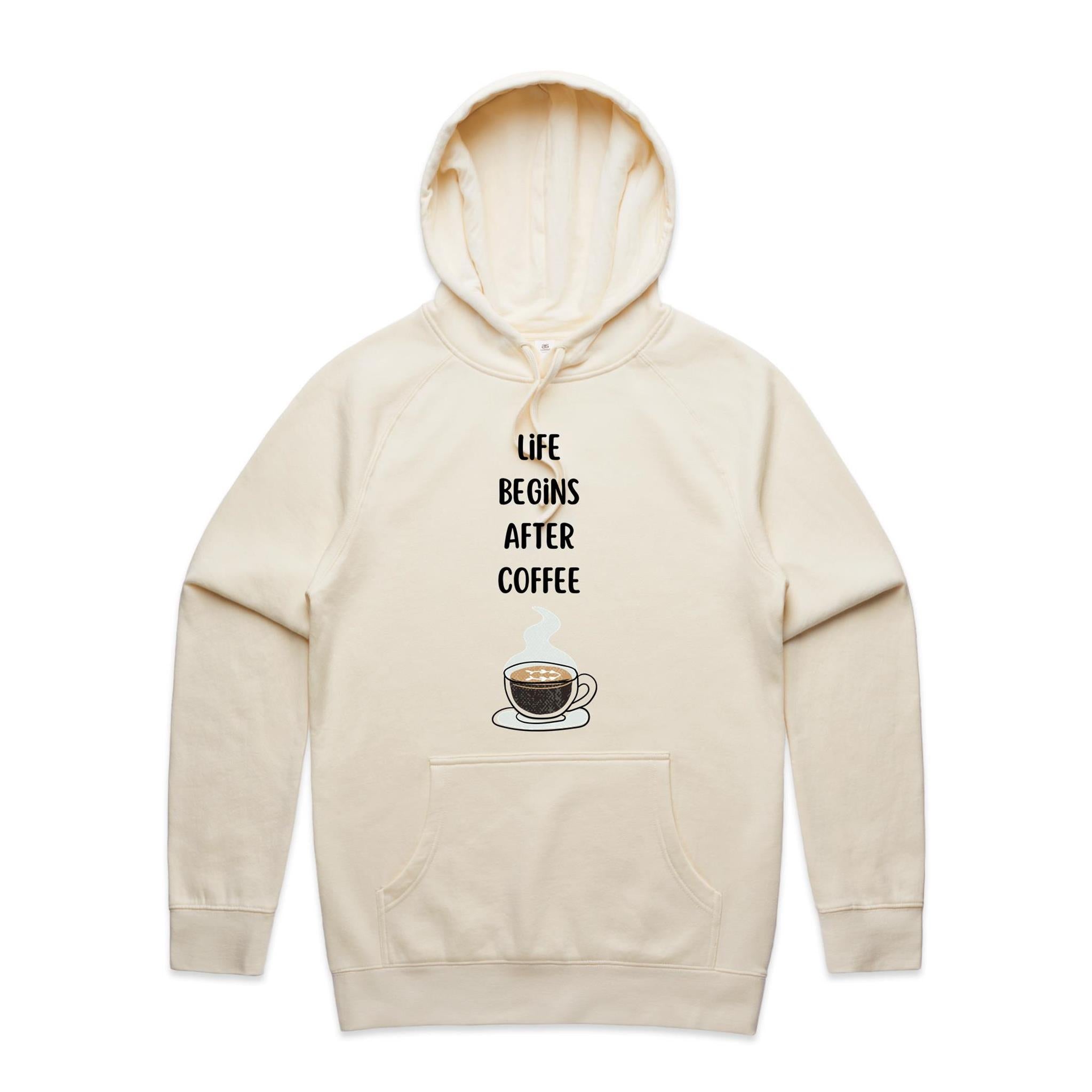 Life Begins After Coffee - Mens Hoodie Ecru Mens Hoodie Coffee Printed In Australia