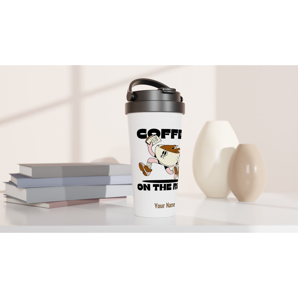 Personalised - Coffee On The Run - White 15oz Stainless Steel Travel Mug Personalised Travel Mug Coffee customise Globally Fulfilled personalise