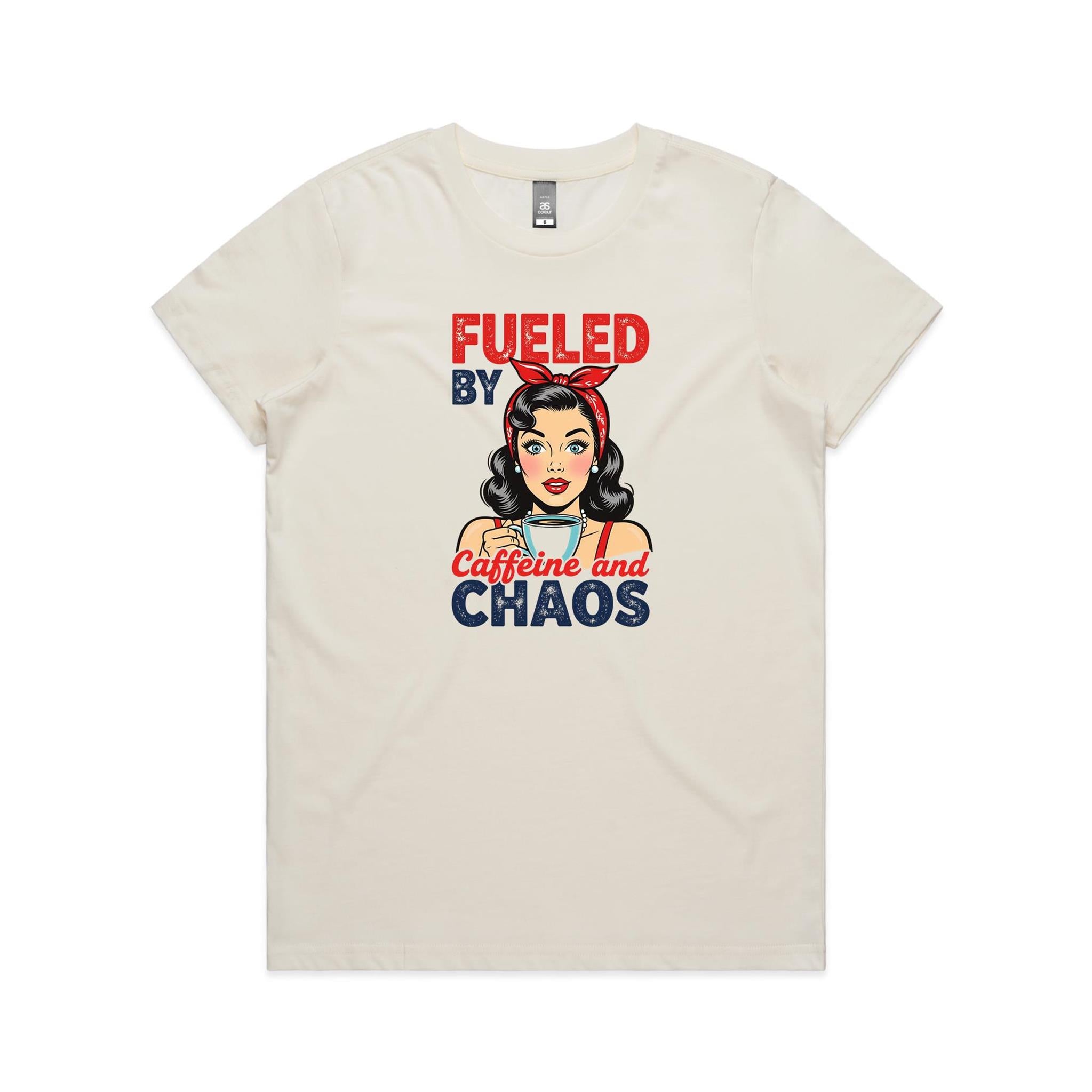 Fueled By Caffeine And Chaos, Retro Woman Women's AS Colour T-shirt Natural Womens T-shirt Coffee Printed In Australia