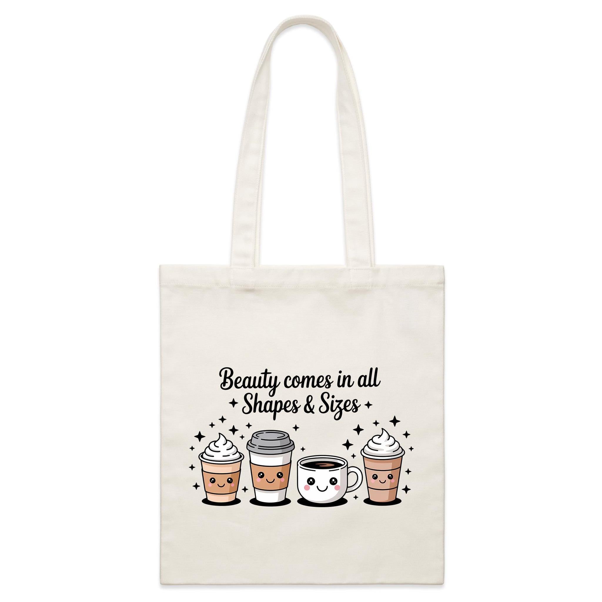 Coffee Beauty, All Shapes And Sizes Parcel Canvas Tote Bag Default Title Small Tote Bag Coffee Positivity Printed In Australia