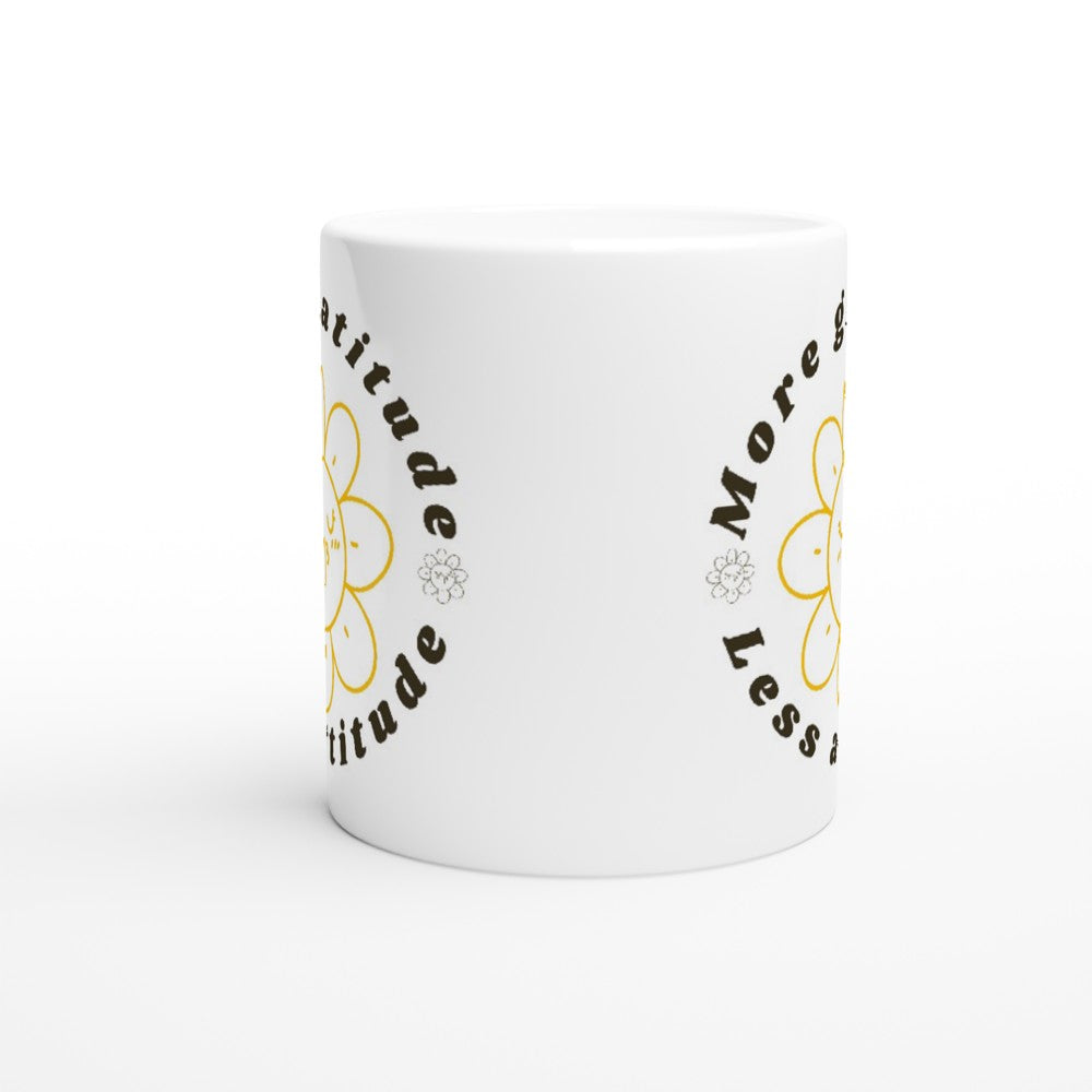 More Gratitude, Less Attitude - White 11oz Ceramic Mug White 11oz Mug Globally Fulfilled motivation positivity retro