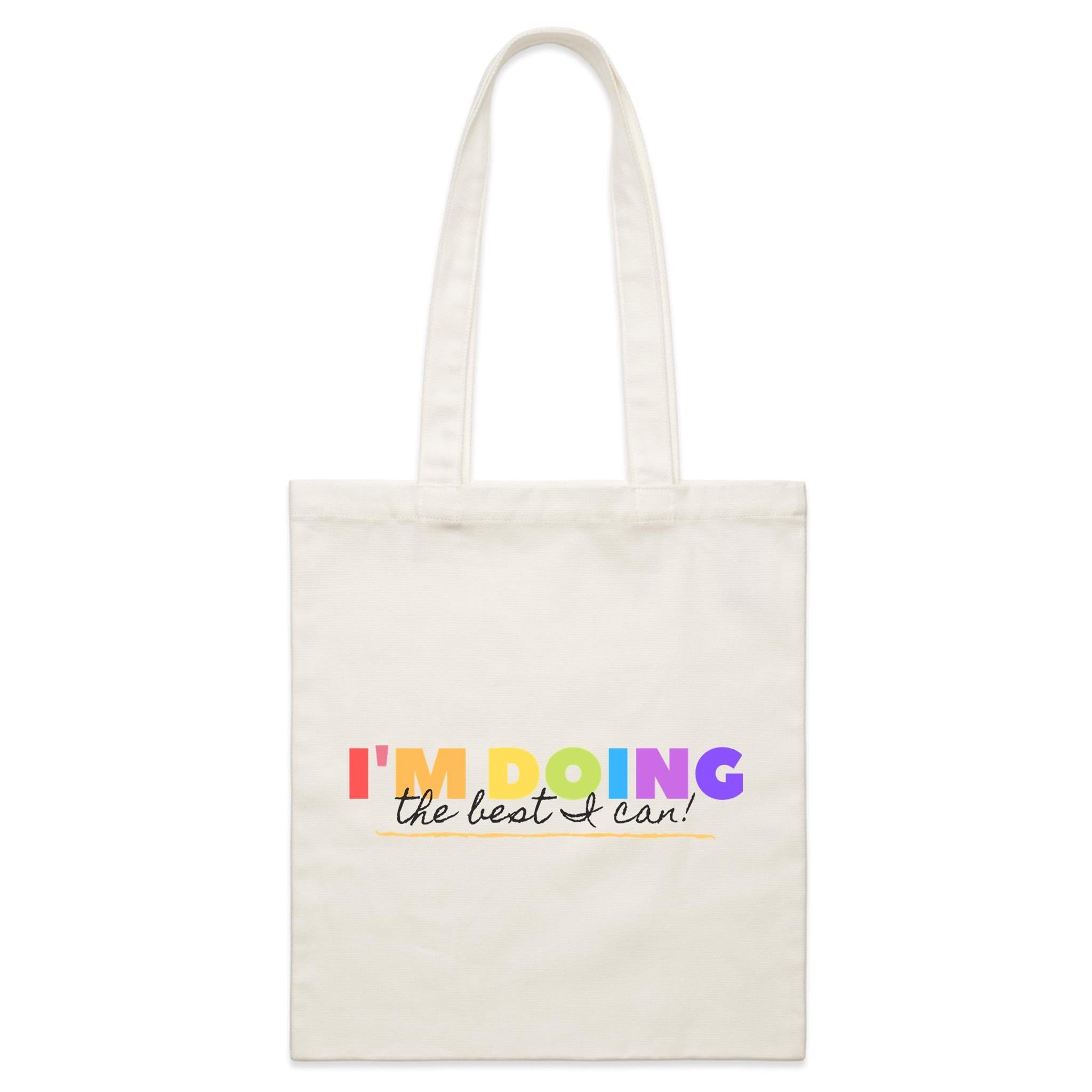 I'm Doing The Best I Can - Parcel Canvas Tote Bag Default Title Small Tote Bag Positivity Printed In Australia