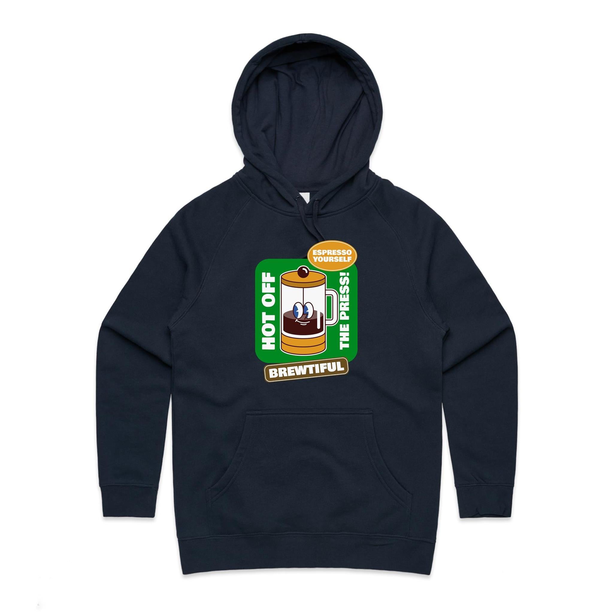 Brewtiful, Coffee Press - Womens Hoodie Navy Womens Hoodie Coffee Printed In Australia