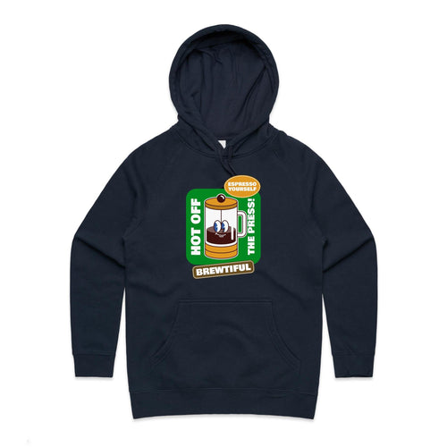 Brewtiful, Coffee Press - Womens Hoodie Navy Womens Hoodie Coffee Printed In Australia