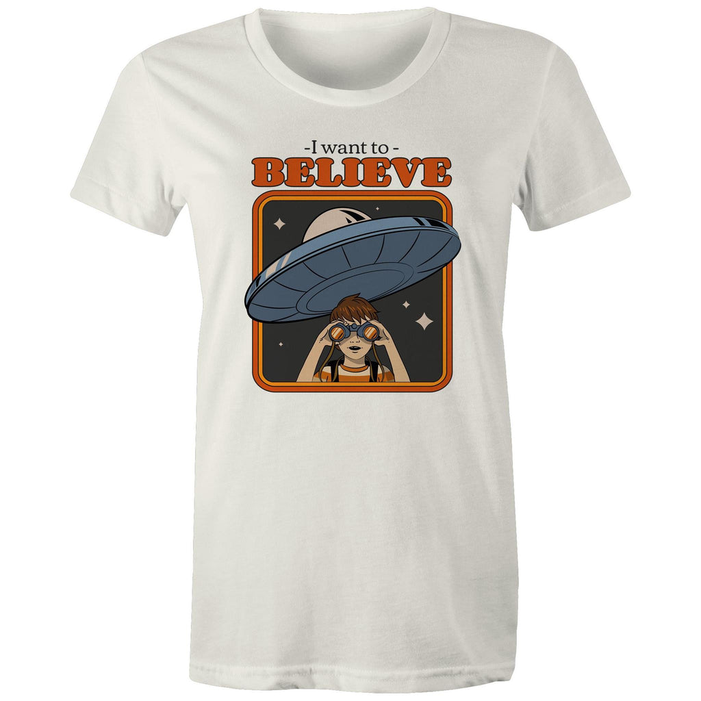 I Want To Believe, UFO - Womens T-shirt Natural Womens T-shirt Printed In Australia Sci Fi