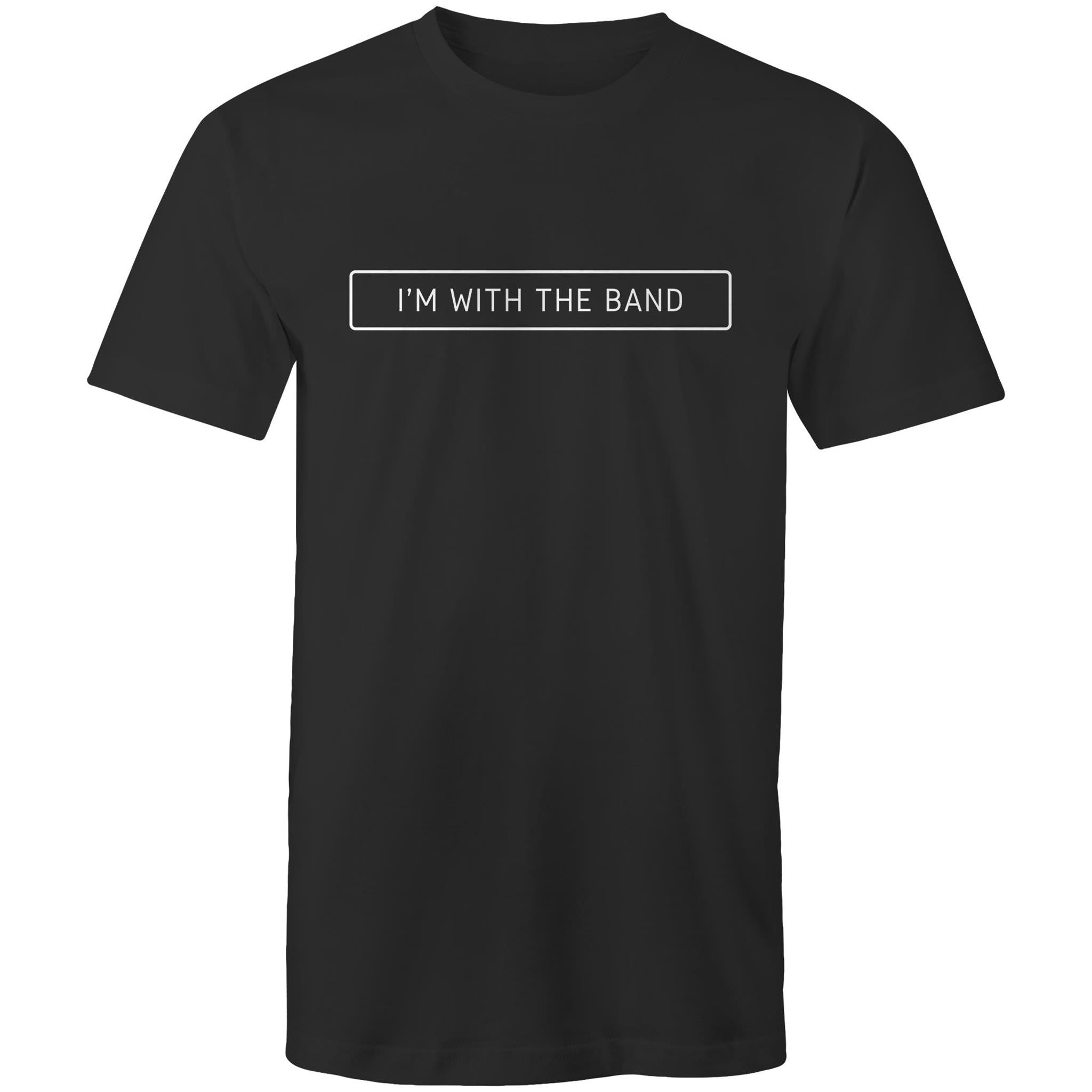 I'm With The Band - Mens T-Shirt Black Mens T-shirt Music Printed In Australia