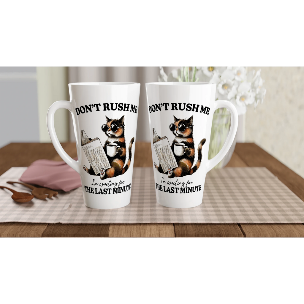 Personalise - Don't Rush Me, Cat - White Latte 17oz Ceramic Mug Personalised Latte Mug animal Globally Fulfilled